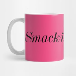 Smackidy Down Mug